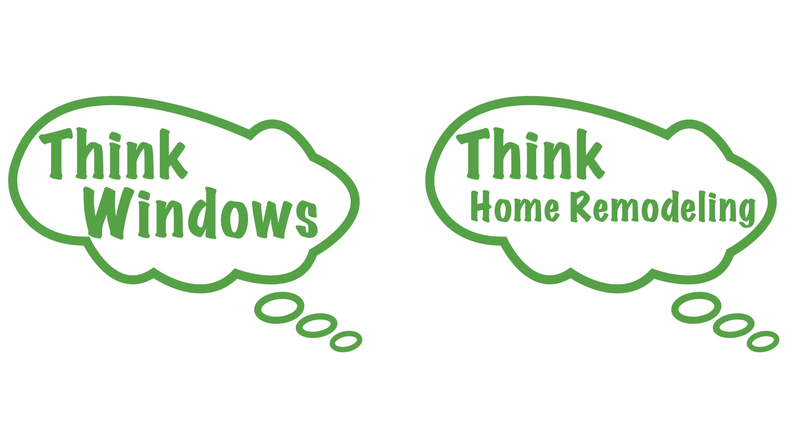 Green thought bubbles reading Think Windows, Home Remodeling